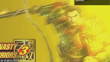 Dynasty Warriors 3: Complete Edition Remastered, 1 Ekim’de Yeniden Doğuyor!