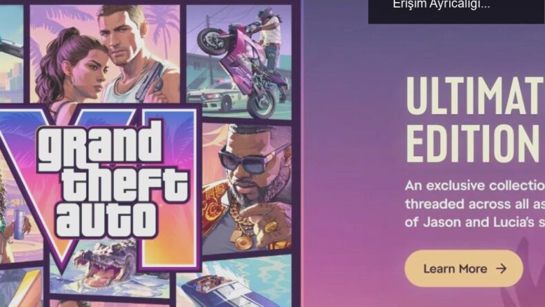 GTA 6 Ultimate Edition: Mağazalar ve İçeriklere Erişim Ayrıcalığı