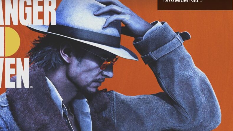 Yakuza’yı Yeniden Keşfedin: Stranger Than Heaven ile 1970’lerden Günümüze Muzikal Bir Macera